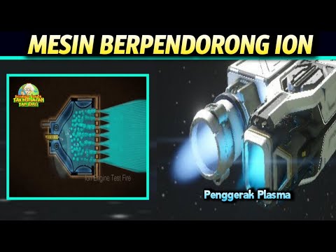 Teknologi Propulsi Ion Mesin Pendorong Super Efisien Untuk Pesawat Luar Angkasa
